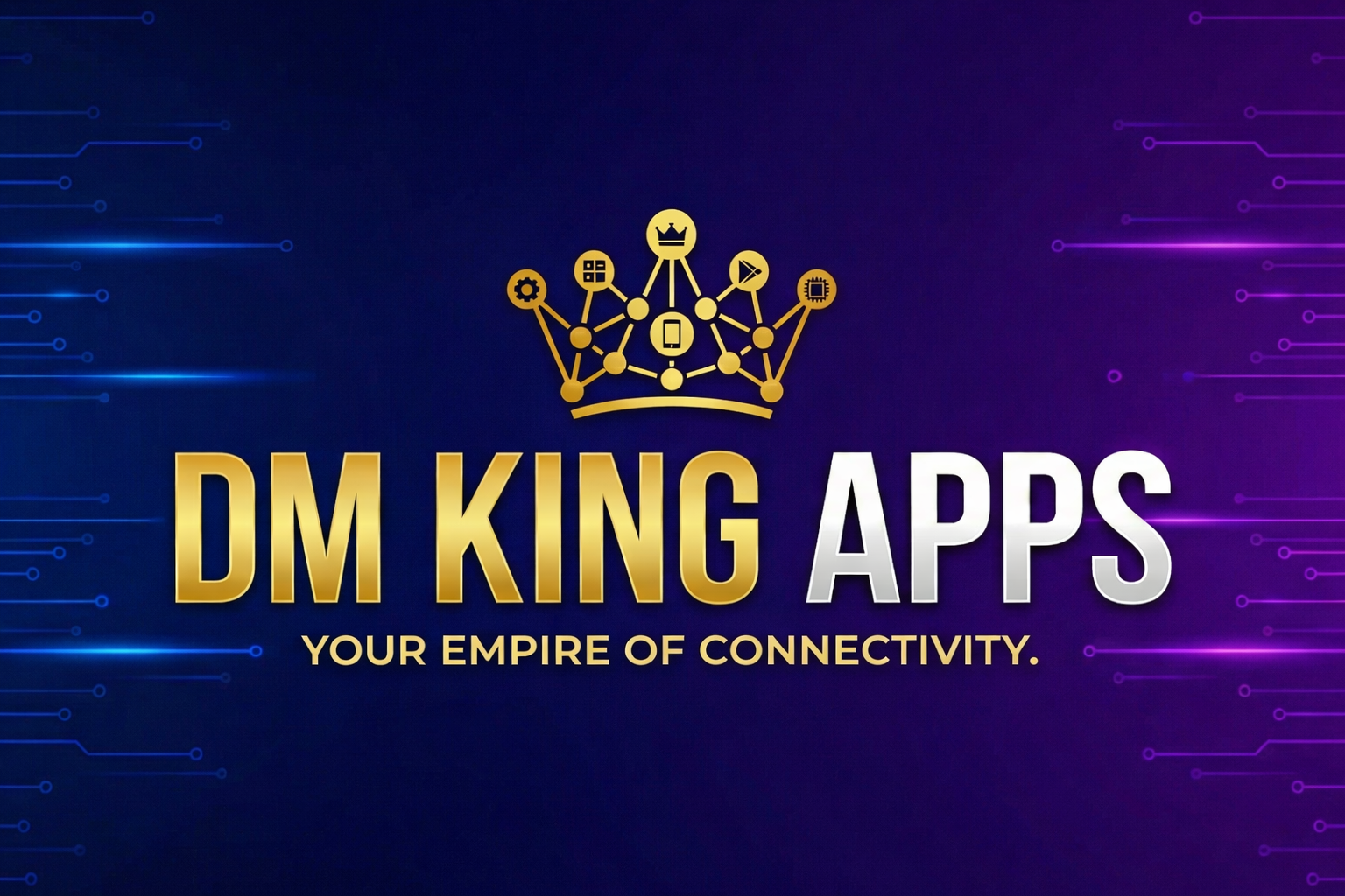 DM King Apps - Your Empire of Connectivity